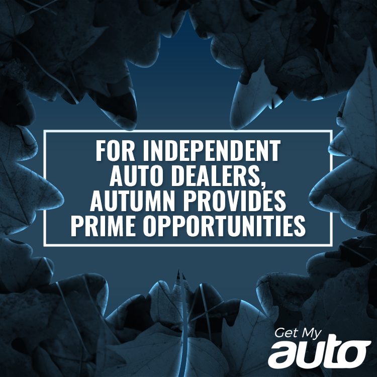 For Independent Auto Dealers, Autumn Provides Prime Opportunities - Used Car Tips