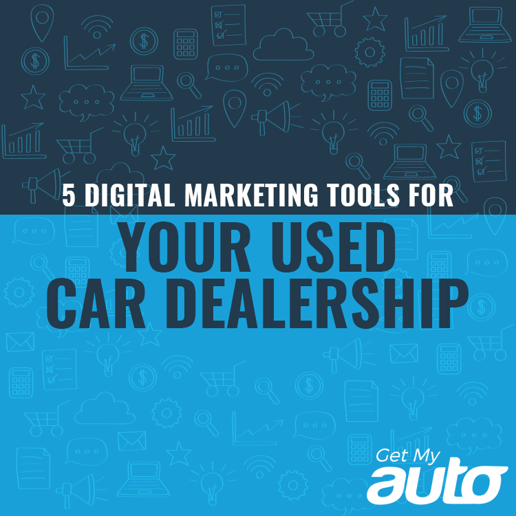 5 Digital Marketing Tools for Your Used Car Dealership - featured image for Automotive Digital Marketing article
