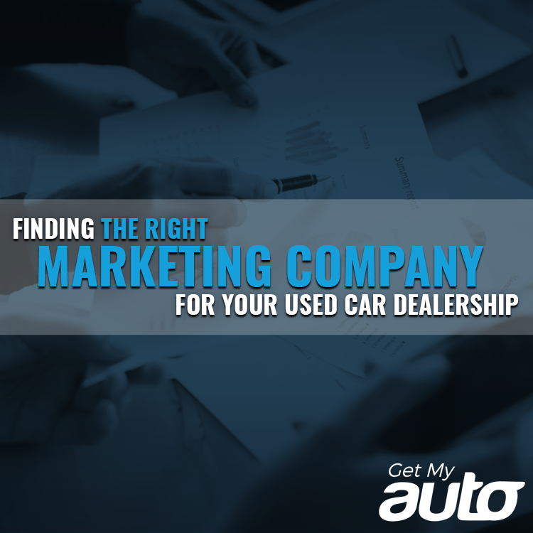 Finding the Right Marketing Company for Your Used Car Dealership - featured image for Automotive Digital Marketing article