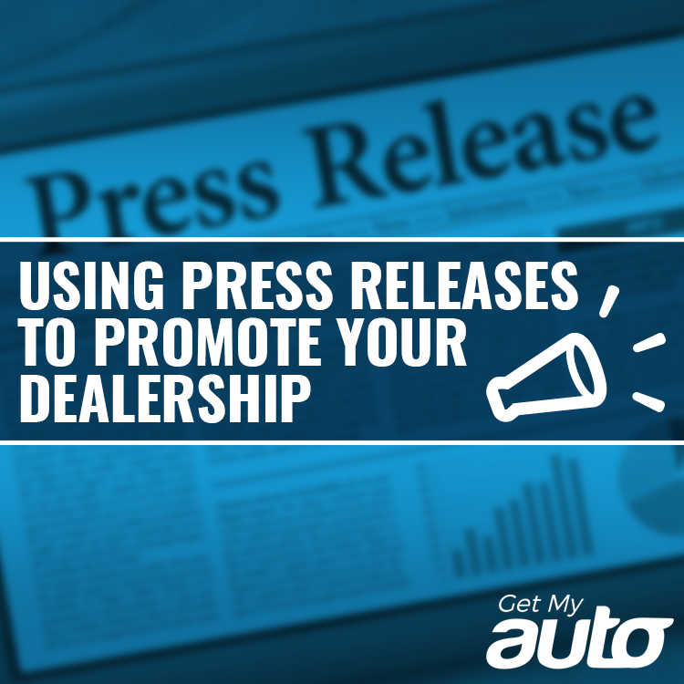 Using Press Releases to Promote Your Dealership - featured image for Automotive Digital Marketing article