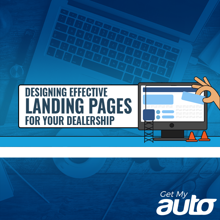 Designing Effective Landing Pages for Your Dealership - featured image for Automotive SEO article