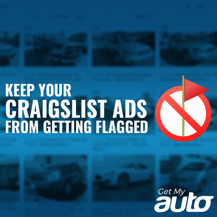 Keep Your Craigslist Ads from Getting Flagged - featured image for Automotive Digital Marketing article