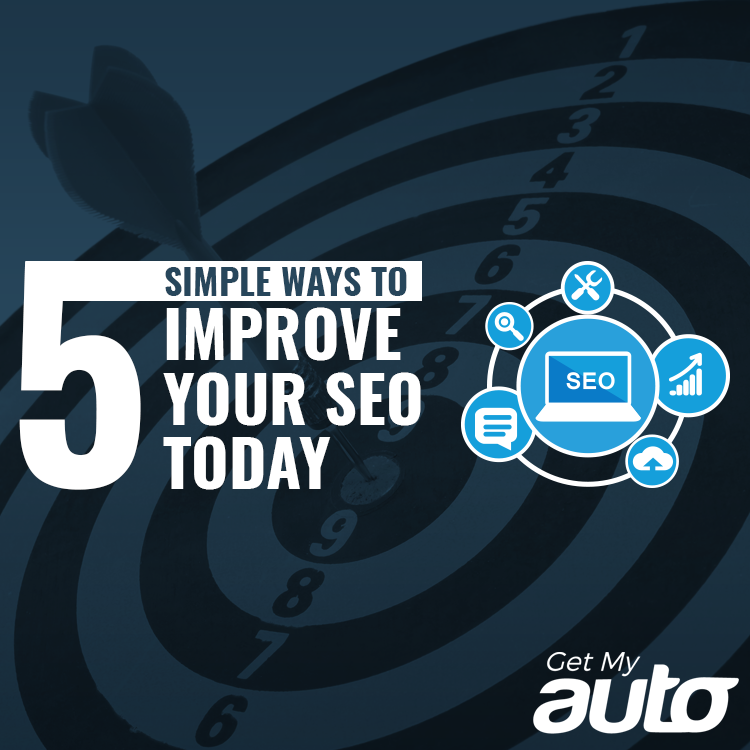 5 Simple Ways to Improve Your SEO Today - featured image for Automotive SEO article