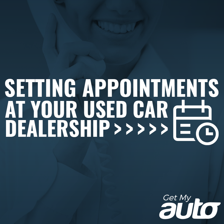Setting Appointments at Your Used Car Dealership - featured image for Dealerships article