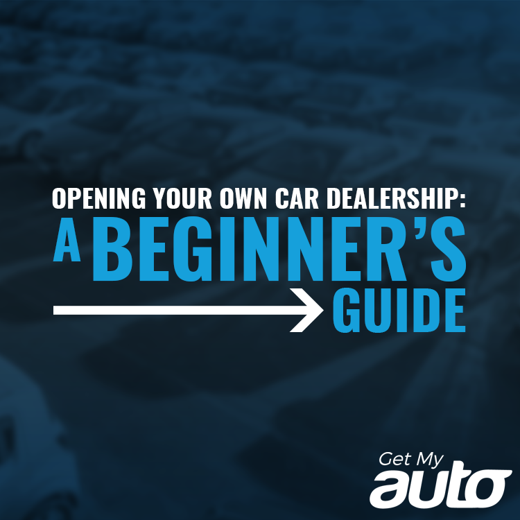 Opening Your Own Car Dealership: A Beginner’s Guide - featured image for Dealerships article