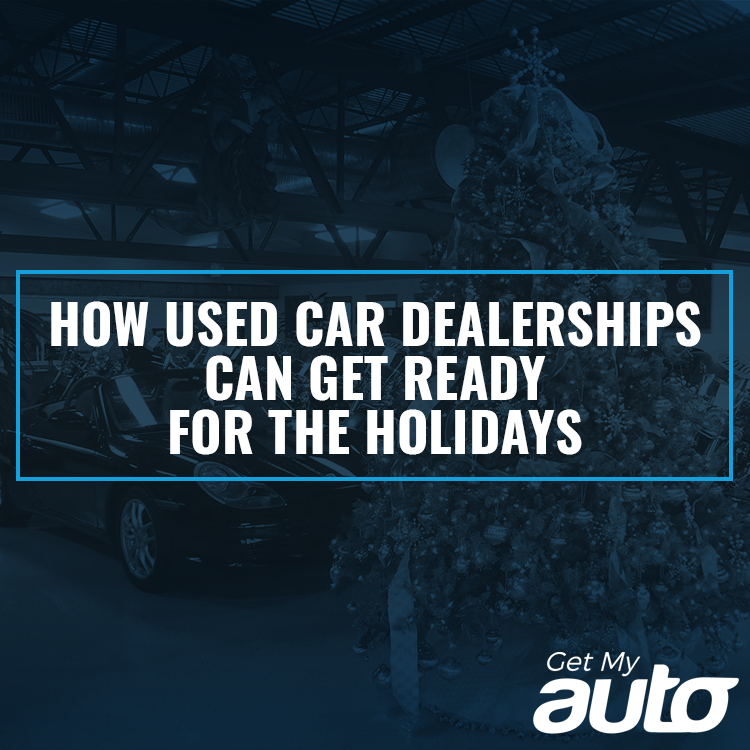 How Used Car Dealerships Can Get Ready for the Holidays - featured image for Automotive Digital Marketing article