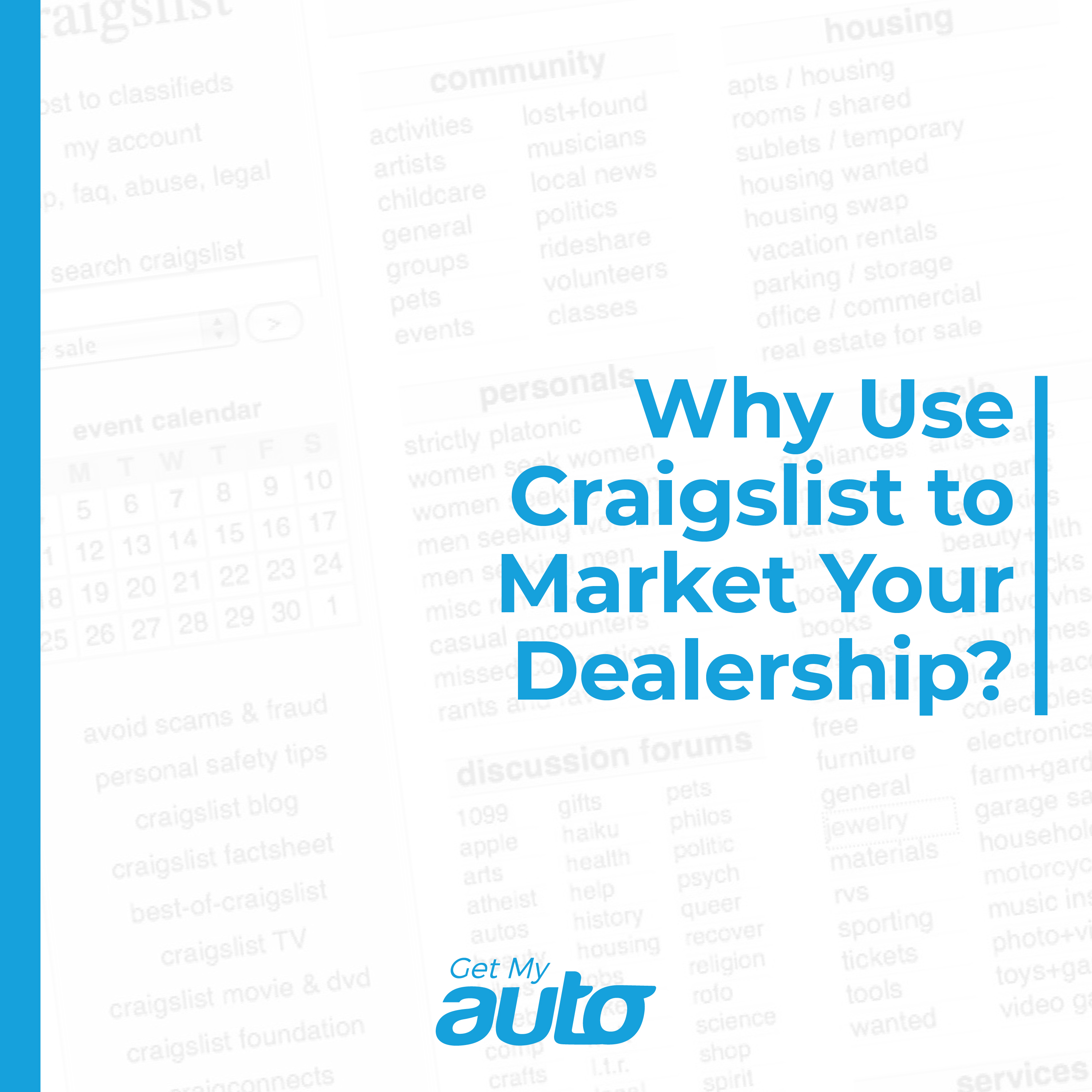 Why Use Craigslist to Market Your Dealership? - featured image for Automotive Digital Marketing article