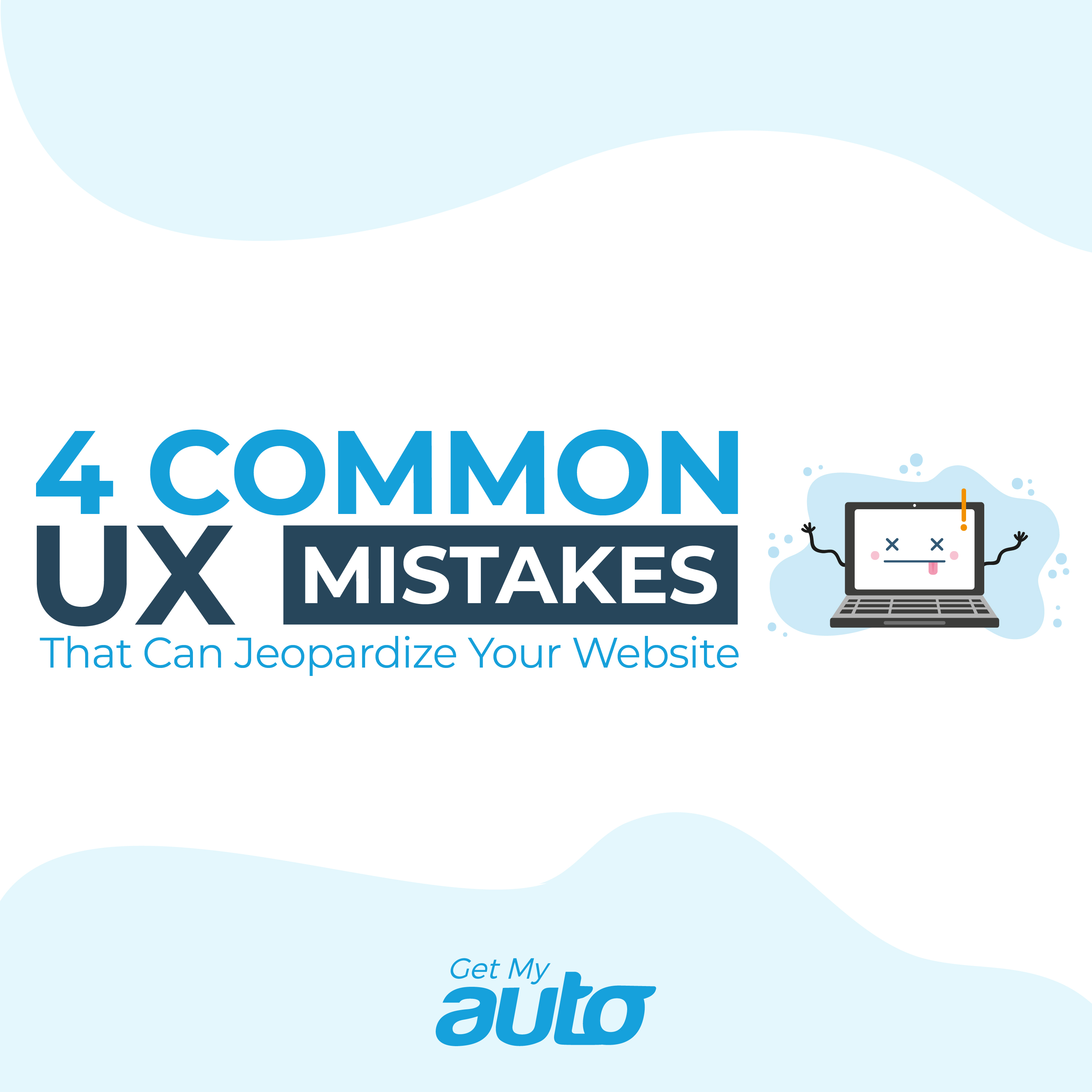 4 Common UX Mistakes That Can Jeopardize Your Website - featured image for Automotive Digital Marketing article