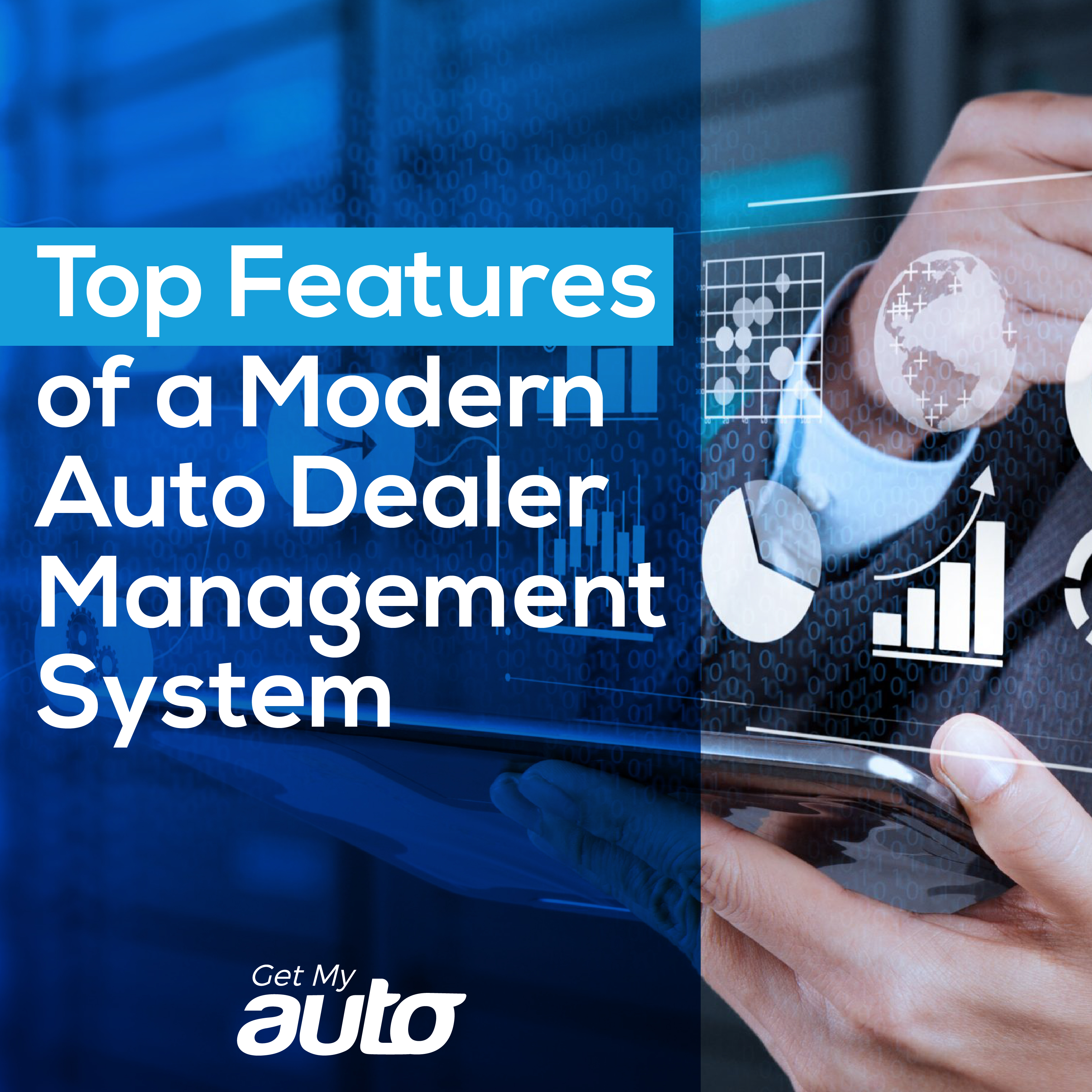 Top Features of a Modern Auto Dealer Management System (DMS) - Dealerships