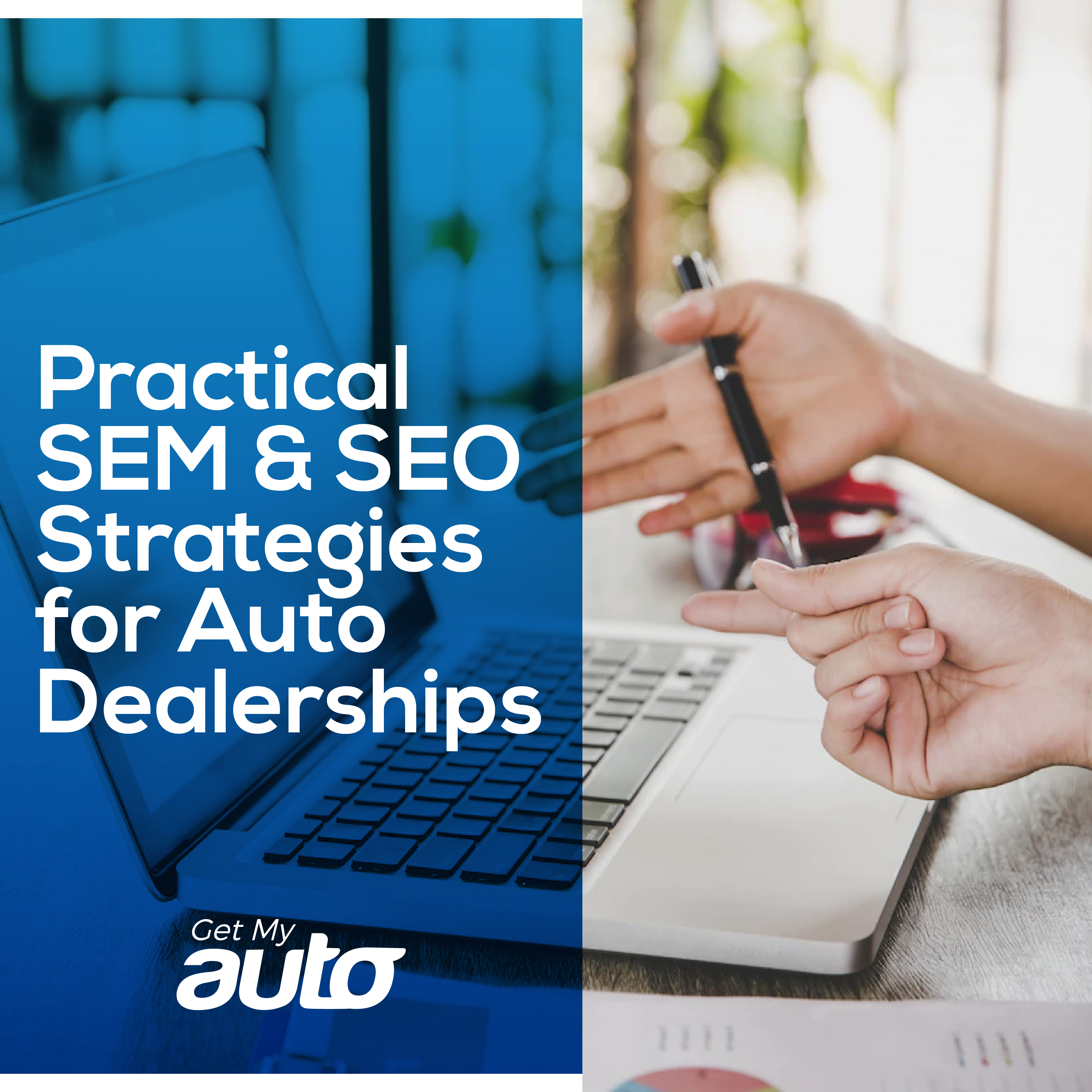 Practical SEM & SEO Strategies for Auto Dealerships - featured image for Automotive SEO article