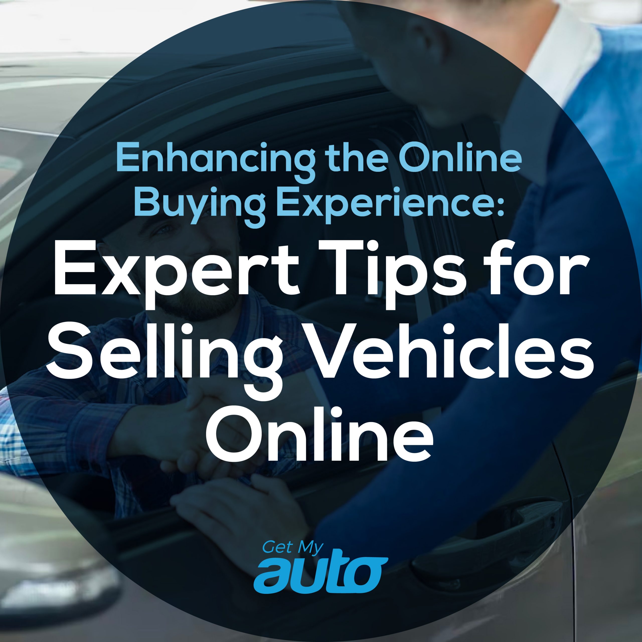 Enhancing the Online Buying Experience: Expert Tips for Selling Vehicles Online - featured image for Automotive Digital Marketing article