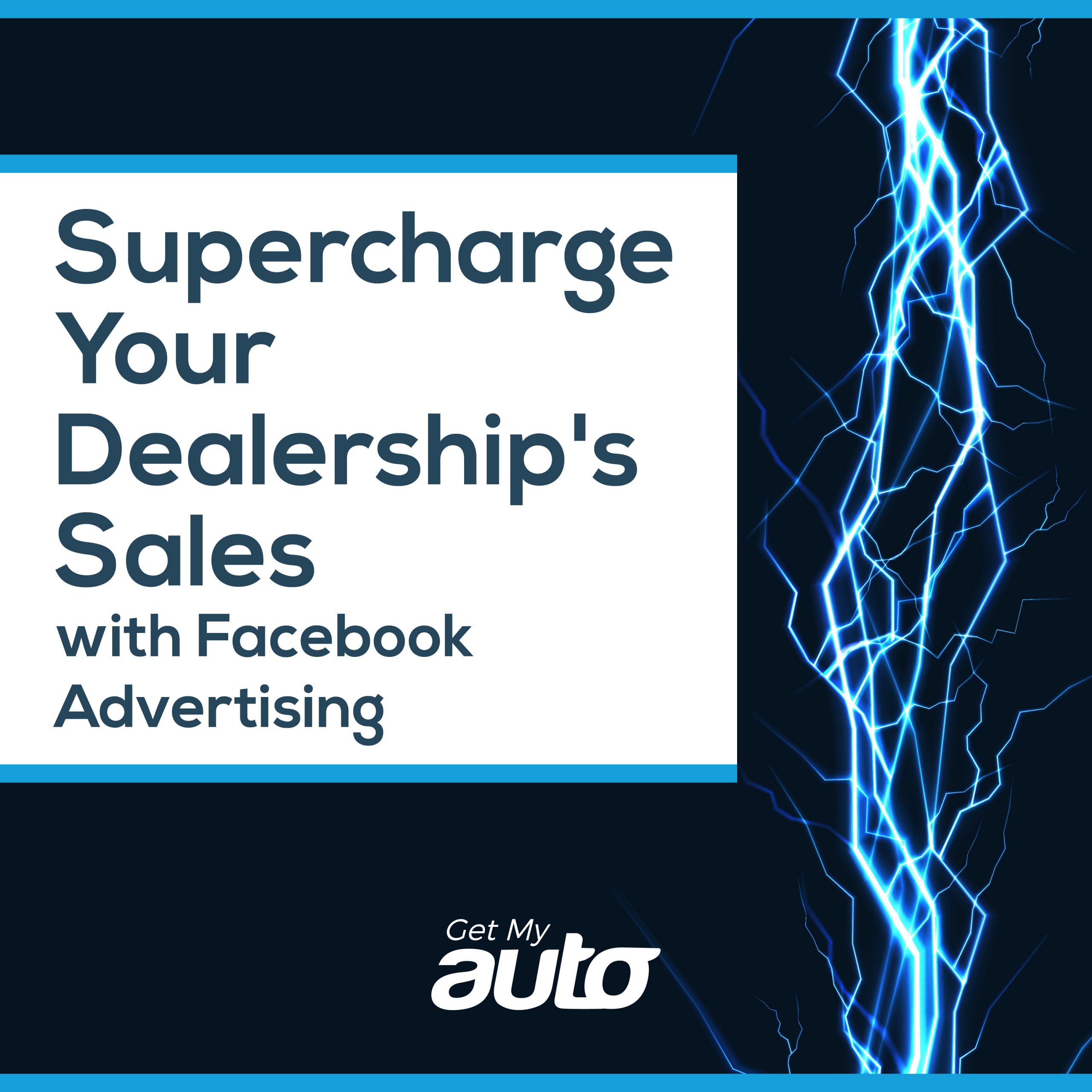 Supercharge Your Dealership's Sales with Facebook Advertising - featured image for Automotive Digital Marketing article