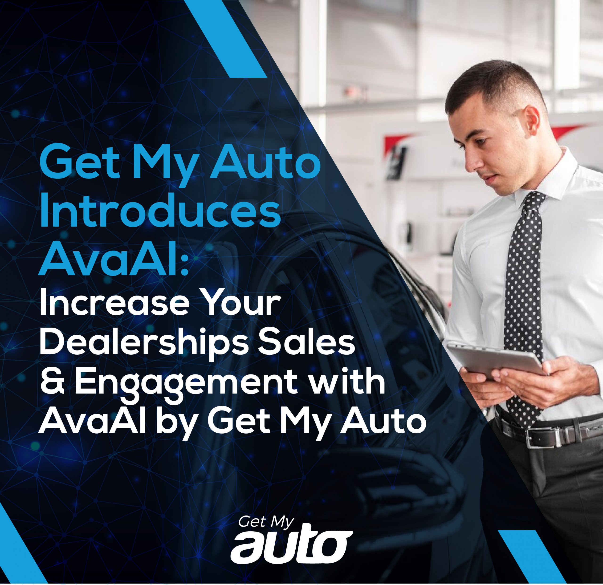 Get My Auto Introduces AvaAI: Increase Your Dealerships Sales &amp; Engagement with AvaAI by Get My Auto - featured image for Automotive Digital Marketing article