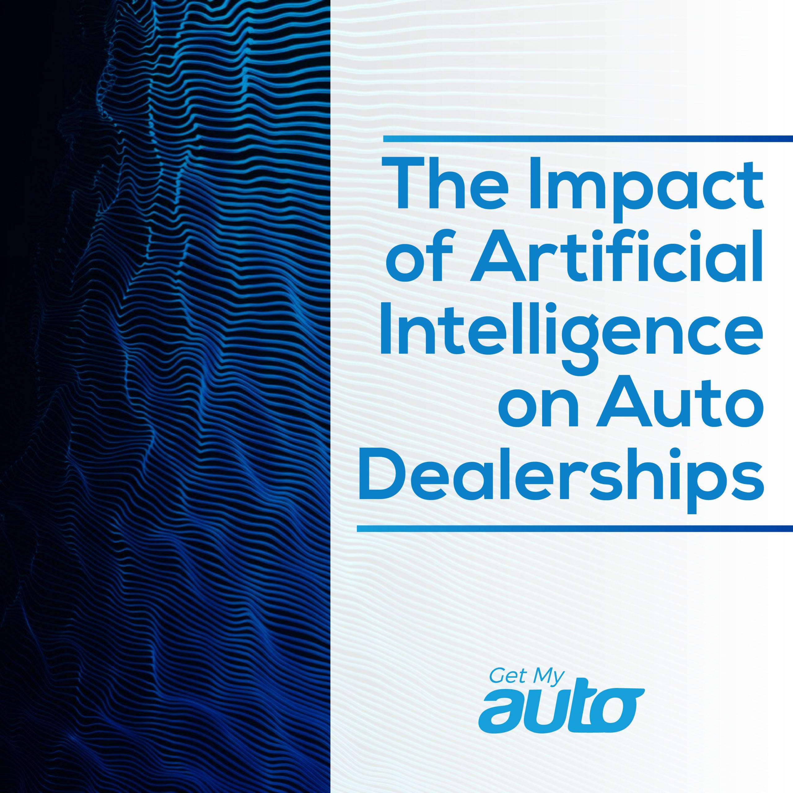The Impact of Artificial Intelligence on Auto Dealerships - featured image for Automotive Digital Marketing article